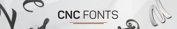 CNC Pre-Cut Fonts