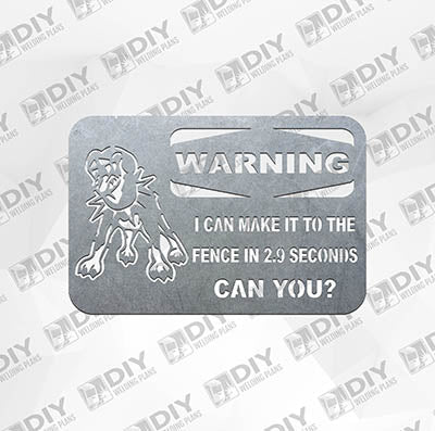 Mean Dog Faster than You Warning Sign - DXF File Only