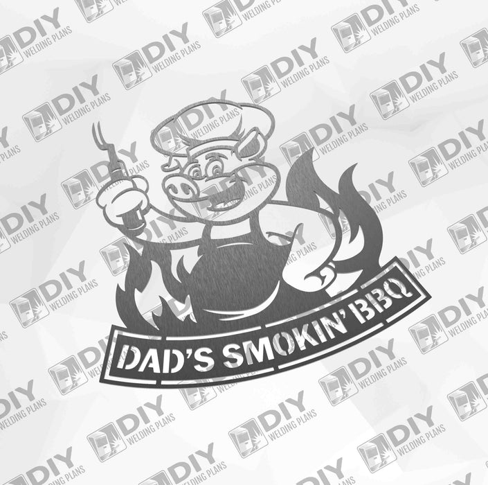 Dad's Smokin' BBQ Sign DXF Plasma File